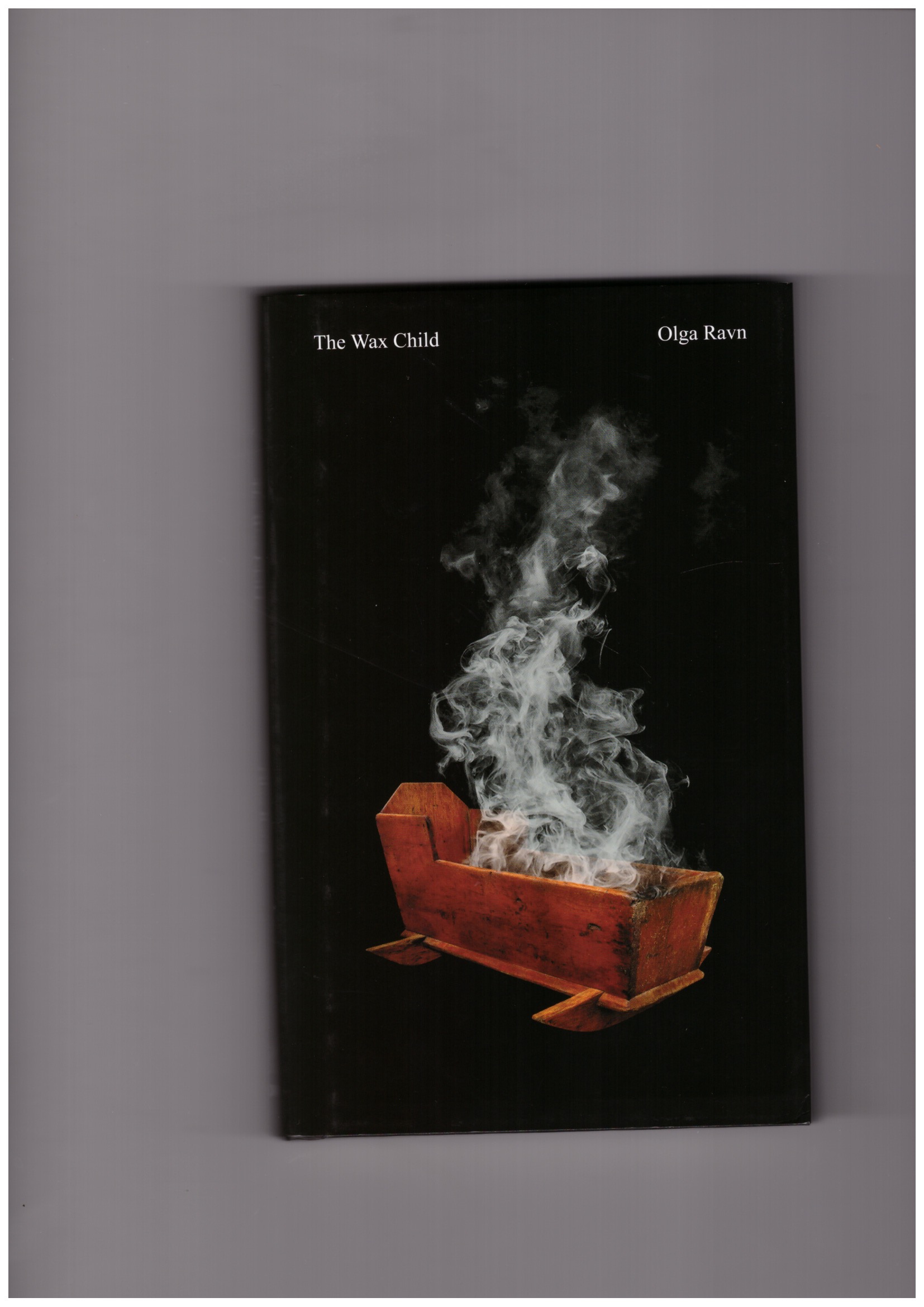 RAVN, Olga - The Wax Child